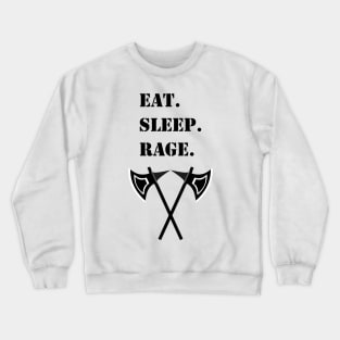 Eat Sleep Rage Barbarian 5E Meme RPG Class Crewneck Sweatshirt